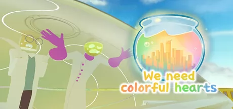 沉浸式叙事VR游戏《We Need Colorful Hearts》2月6日上架Steam商店