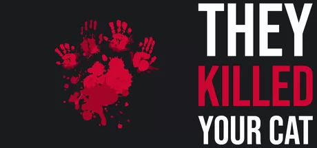 They Killed Your Cat游戏logo