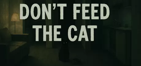 恐怖解谜游戏《Don't Feed The Cat》登陆Steam平台
