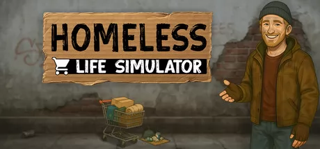 《Homeless Life Simulator》3月7日上线 Steam首发特惠