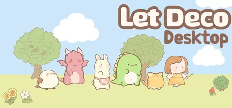 可爱放置制作游戏《LetDeco Desktop》在Steam正式上线