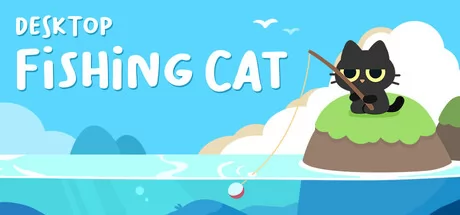 桌面钓鱼游戏《Desktop Fishing Cat》在Steam正式发行
