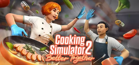 《Cooking Simulator 2: Better Together》确认3月31日全平台发布