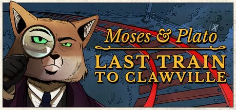 Moses & Plato - Last Train to Clawville游戏logo