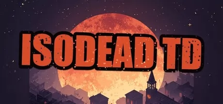 最新消息:《IsoDead TD》确认6月11日发售