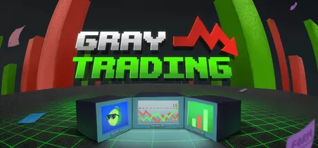 《Gray Trading》7月10日Steam平台同步解锁
