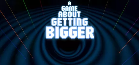 《一个关于变大的游戏》7月21日上线 Steam首发特惠