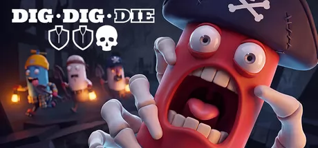 《Dig, Dig, Die》8月6日全球同步发行